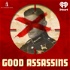 Good Assassins: Season 1