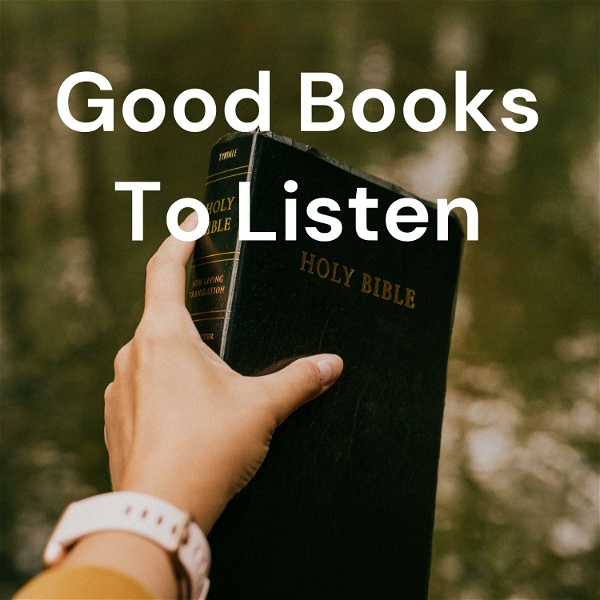 Artwork for Good Books To Listen