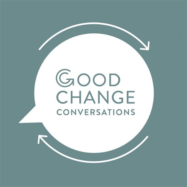Artwork for Good Change Conversations