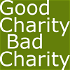 Good Charity Bad Charity