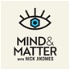 Mind & Matter