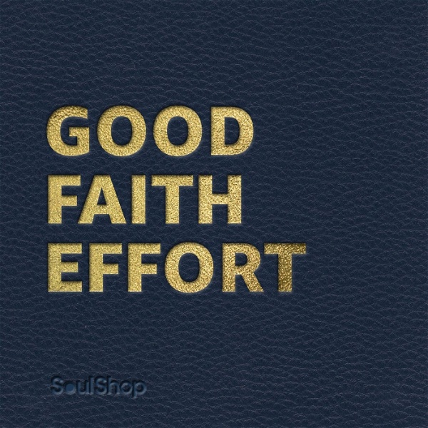 Artwork for Good Faith Effort