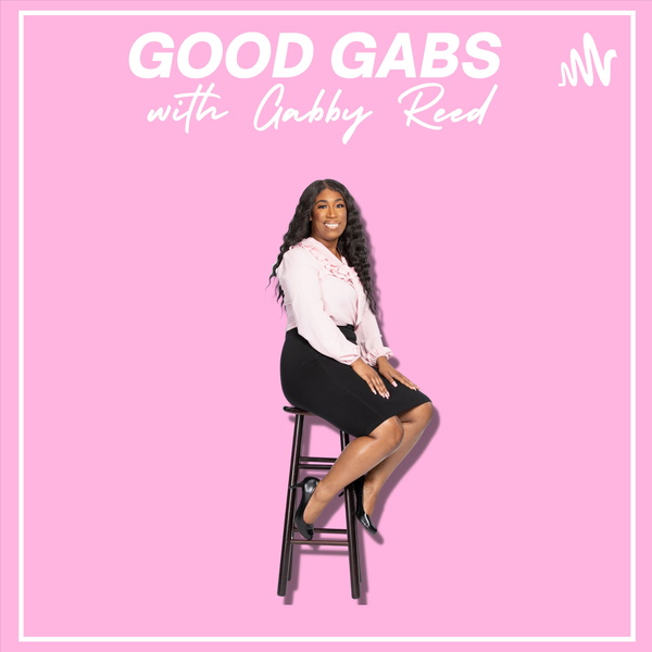 Artwork for Good Gabs With Gabby Reed