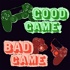 Good Game Bad Game Podcast
