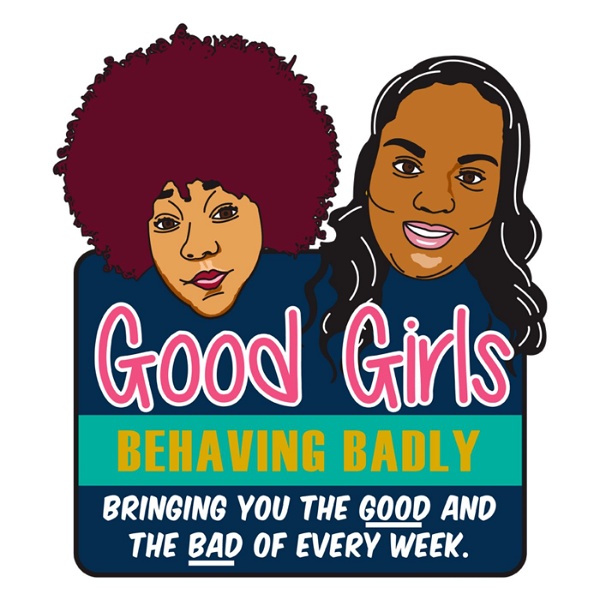 Artwork for Good Girls Behaving Badly