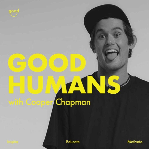Artwork for Good Humans with Cooper Chapman