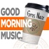 Good Morning Music