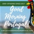 The Good Morning Portugal! podcast with Carl Munson