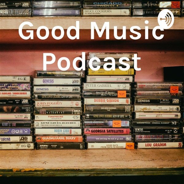 Artwork for Good Music Podcast