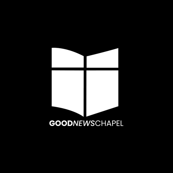 Artwork for Good News Chapel