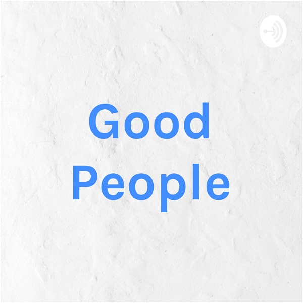Artwork for Good People