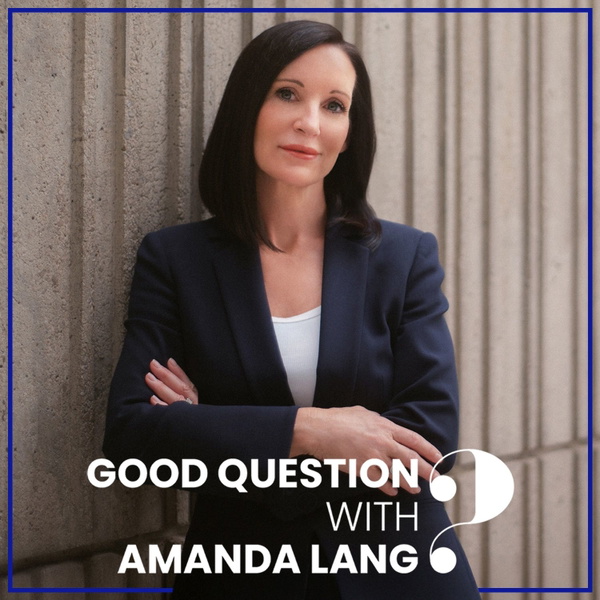 Artwork for Good Question with Amanda Lang