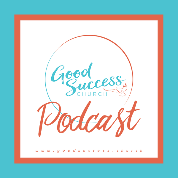 Artwork for Good Success Podcast