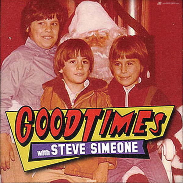 Artwork for Good Times: With Steve Simeone
