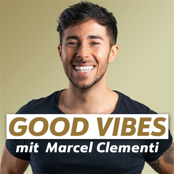 Artwork for GOOD VIBES mit Marcel Clementi