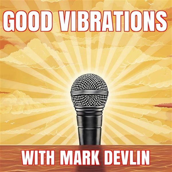 Artwork for Good Vibrations Podcast