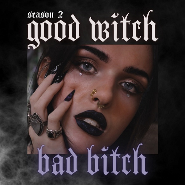 Artwork for Good Witch, Bad B*tch