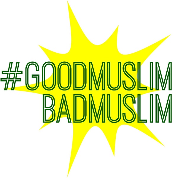 Artwork for #GoodMuslimBadMuslim