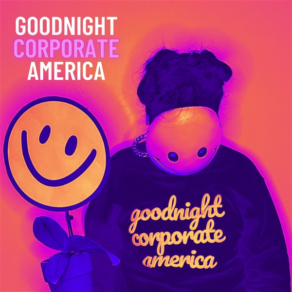 Artwork for Goodnight Corporate America
