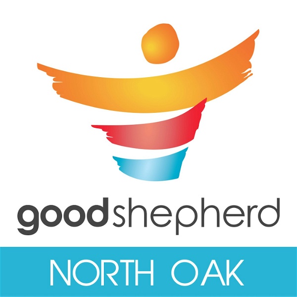 Artwork for goodshepherdkc North Oak sermons