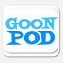 Goon Pod