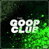 Goop Club