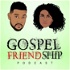 Gospel Friendship