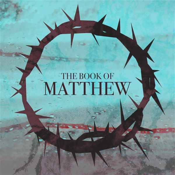 Artwork for Gospel of Matthew