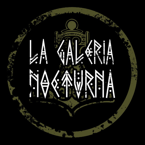 Artwork for La Galeria Nocturna Podcast