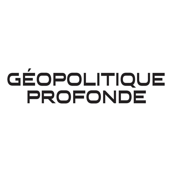 Artwork for GPTV (www.geopolitique-profonde.com)