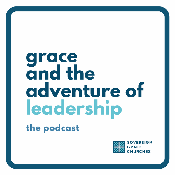 Artwork for Grace and the Adventure of Leadership