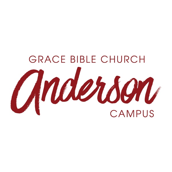 Artwork for Grace Bible Church Anderson Sermons