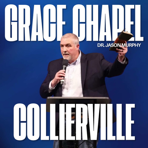 Artwork for Grace Chapel Collierville