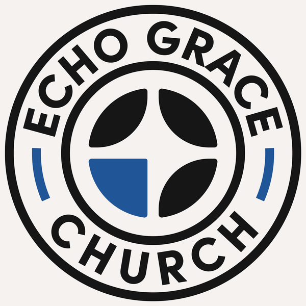 Artwork for Echo Grace Church Podcast