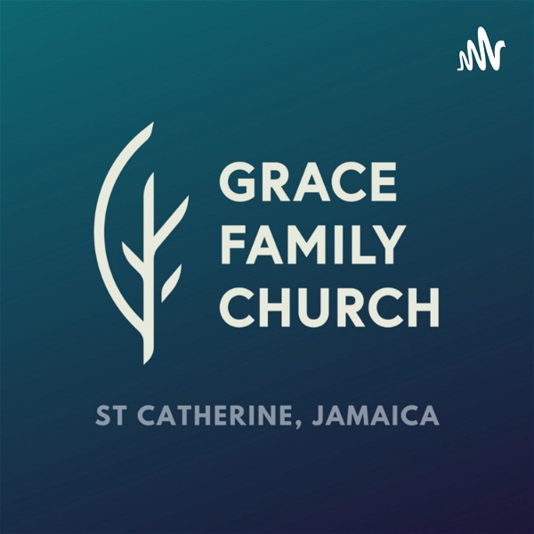 Artwork for Grace Family Church Sermons