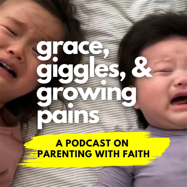 Artwork for Grace, Giggles, and Growing Pains