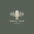 Grace Talk