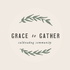 Grace To Gather
