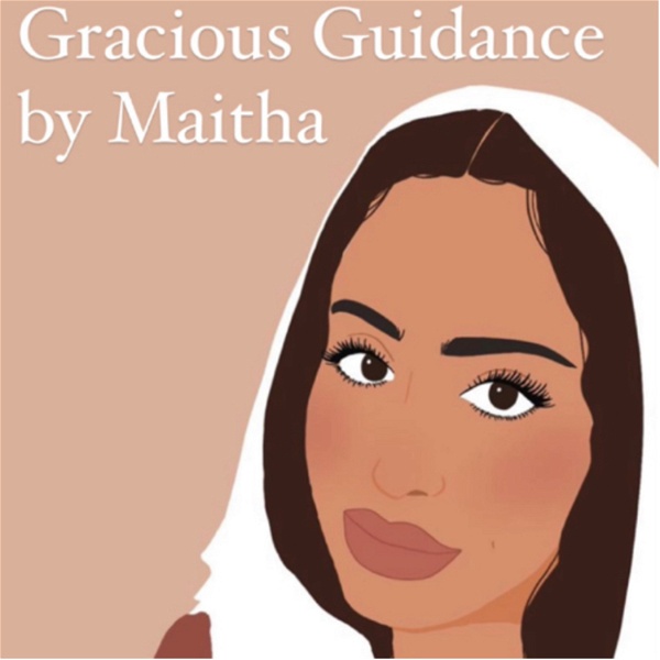 Artwork for Gracious Guidance with Maitha