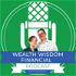 Wealth Wisdom Financial Podcast