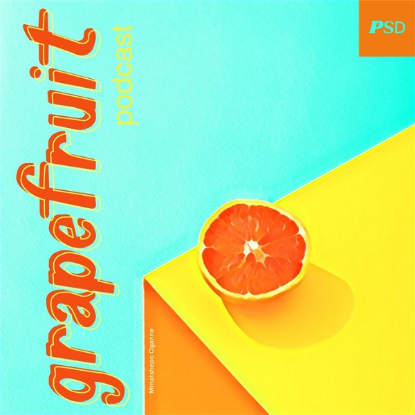 Artwork for Grapefruit Podcast