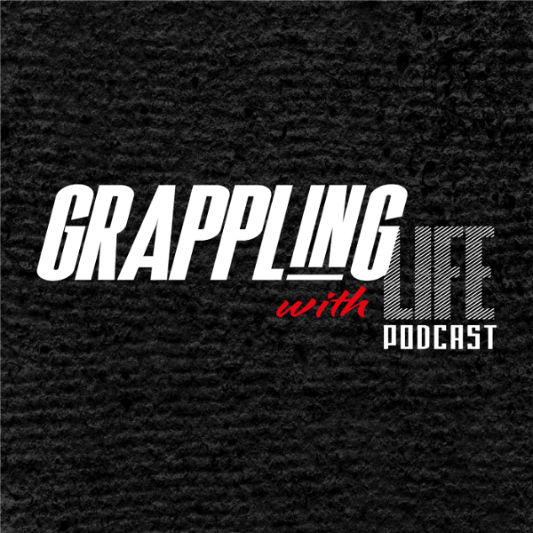 Artwork for Grappling With Life