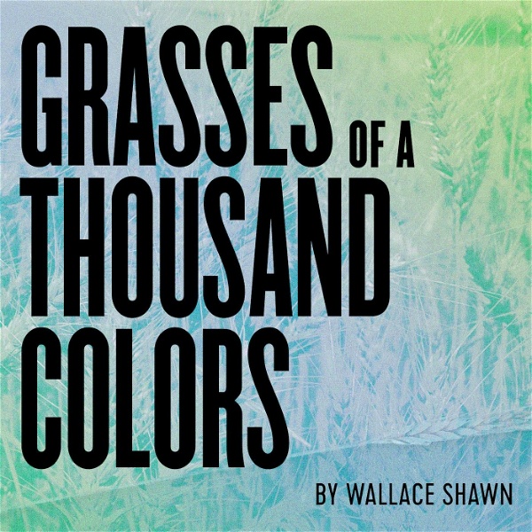 Artwork for Grasses of a Thousand Colors
