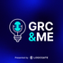 GRC & Me