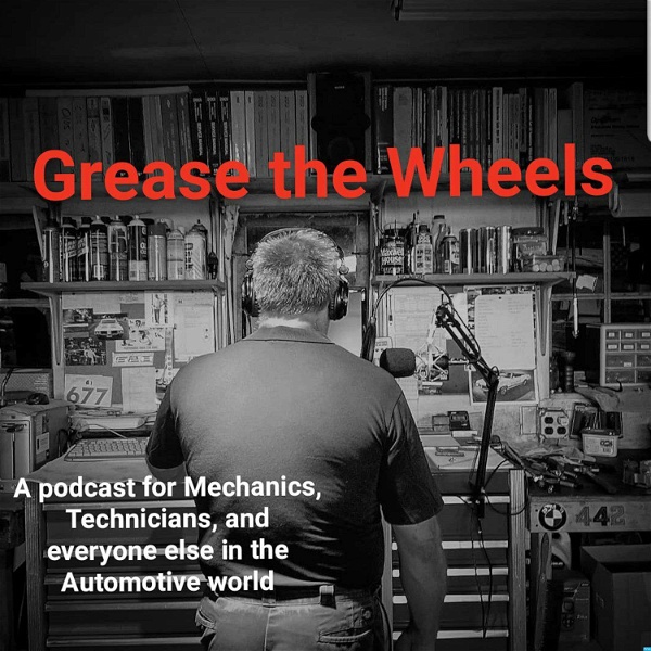 Artwork for Grease The Wheels Podcast