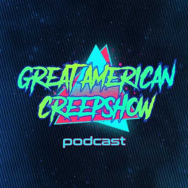 Artwork for Great American Creepshow 80s and 90s Podcast
