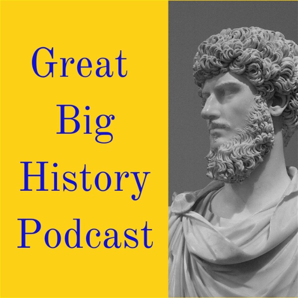 Artwork for Great Big History Podcast