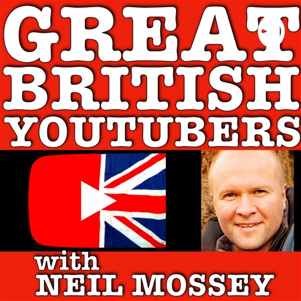 Artwork for GREAT BRITISH YOUTUBERS PODCAST