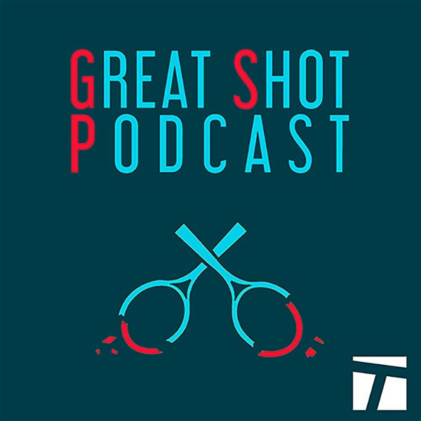 Artwork for Great Shot Podcast [Tennis Podcast]