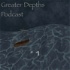 Greater Depths Podcast